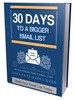 Thumbnail 30 Days to Build Your Bigger Email List