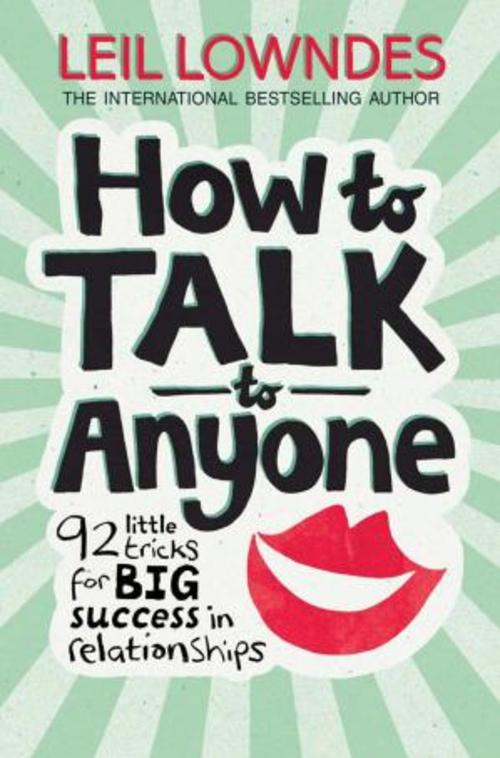 Product picture How to Talk to Anyone 92 Little Tricks for Big Success...